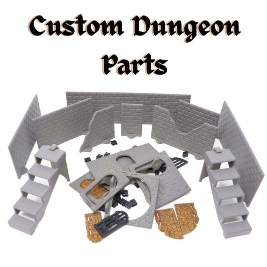Custom Orders - Dungeon Parts